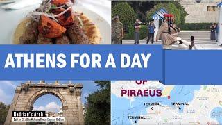 Day 7 - Cruise Stop in Athens | Piraeus Port | Metro | Walking Tour | Kabobs | Desserts