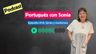 Portugués con Sonia - Podcast Episodio 14