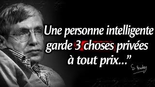 Un Malin Garde 3 Choses Privées à Tout Prix | Stephen Hawking sur la Vie Heureuse (citations)