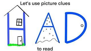 Learn to Read Alphabet Letters: A Story Using H, A, and D with The Picture Alphabet