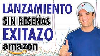 Cómo Posicionar Productos en Amazon (SIN RESEÑAS)  Paso a Paso - Éxito en Amazon FBA