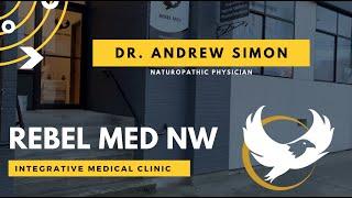 Dr. Simon on Creating Rebel Med NW.