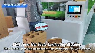 Customer's feedback | EVA Foam Hot Plate Laminating Machine - Dual Workstation