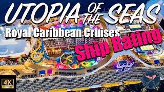 Utopia of the Seas | Royal Caribbean | Ship Rating | Is Utopia Royal's Best Ship?