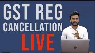 48.GST Registration Cancellation I Live I By Urs Ravi Telugu