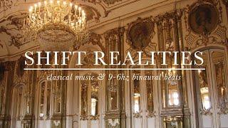 classical music playlist + binaural beats for shifting realities [Estelle Method]