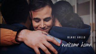 chicago fire | blake gallo | welcome home