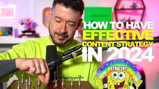 How To Be An Effective Content Strategist in 2024