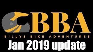 Billys Bike Adventures Update Jan 2019