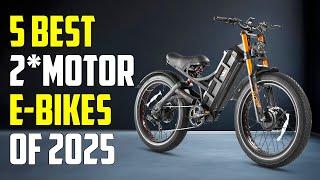 Top 5 Best Dual Motor Electric Bikes of 2025