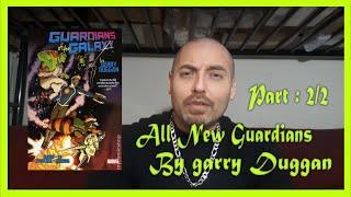 ALL NEW GUARDIANS OF THE GALAXY OMNIBUS REVIEW (2018) w/ Gerry Duggan , a/ Aaron Kuder