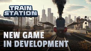 NEW TrainStation Game│Cinematic Trailer