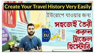 Dubai To Europe | ইউরোপের ভিসার জন্য সহজে তৈরী করুন ট্রাভেল হিস্টোরি | Travel History For Europe