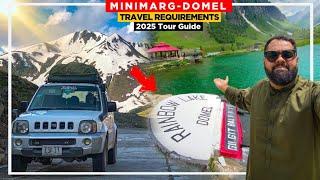 MINIMARG ASTORE VALLEY: Exploring Burzil Top, Domel Rainbow Lake Road Condition & NOC Requirement?