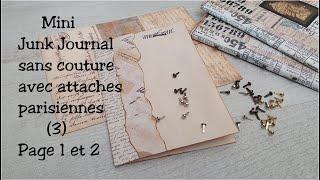 Mini Junk Journal sans couture avec attaches parisiennes (3) Page 1 et 2