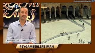 Peygamberlere İman - Muhammed Ocakoğlu ile İslami Bakış