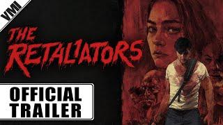 The Retaliators (2022) - Official Trailer | VMI Worldwide