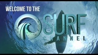 Welcome to The Surf Channel Television Network