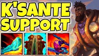 K'SANTE SUPPORT FULL GAMEPLAY (THIS CHAMP IS INSANE)