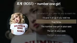 로제 (ROSÉ) - number one girl [가사/Lyrics]