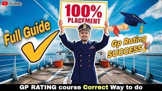 GP RATING Course Full Guide with 100% Placement || Skylar Rohit #merchantnavy #skylarrohit #gprating