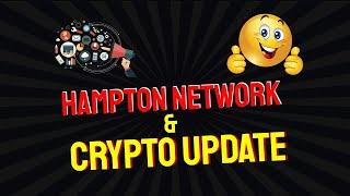 Hampton Network & Crypto Update - Redesigned Website & Crypto Prediction!!!