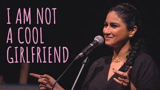 "I Am Not A Cool Girlfriend" - Priya Malik ft Samuel | UnErase Poetry