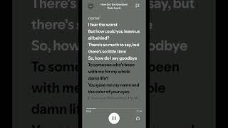 How do I Say Goodbye Credits: Dean Levis #spotifycharts #musician #lyrics #shorts #spotifysingles