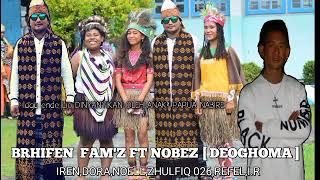 lagu terbaru 2021 Brhifen Fam'z Ft Nobez [ DEOGHOMA ] ende lio