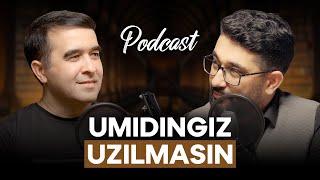 Umidingiz uzilmasin | PODCAST | @AbdukarimMirzayev2002  @MillatUmidi #podcast