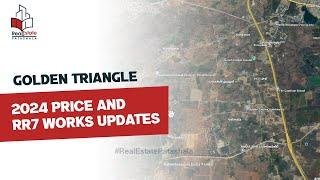 Golden Triangle 2024 Price and RR7 works updates