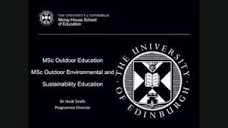 MSc Outdoor Education and MSc Outdoor Environmental & Sustainability Education