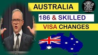 Australia Changes to 186 & Skills In-Demand Visa | Australia Visa Update