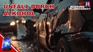 Verkehrsunfall mit Personenschaden: Lenker unter Einfluss von Alkohol | Achtung Planquadrat! | ATV