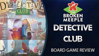 Detective Club Review - The Broken Meeple