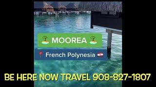 Be Here Now Travel ," French Polynesia"