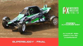 SuperBuggy - FINAL | Poříčí Autocross 2024 | Czech & FIA CEZ Autocross Championship - 3-4 August