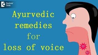 Ayurvedic remedies for loss of voice - Dr. Mini Nair