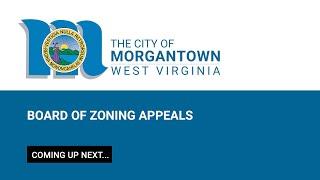Morgantown Board of Zoning Appeals - August 17, 2022