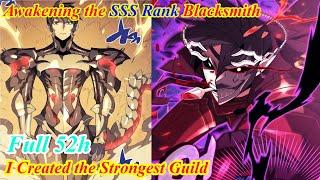 Awakening the SSS+ Rank Blacksmith Profession, I Created the Strongest Guild - Manhwa Recap