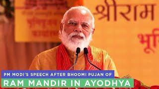 PM Modi's speech after Bhoomi Pujan of Ram Mandir in Ayodhya