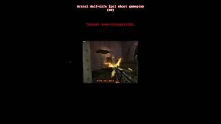 brutal half-life [pc] short gameplay (3#) #brutalhalflife