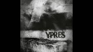 Ypres - Ypres (FULL ALBUM)