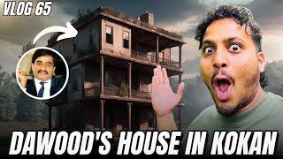 Dawood's House In Konkan!  | DV 65 | #justneelthings