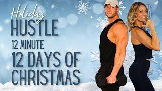 12 Minute Holiday Hustle | 12 Days of Christmas | No Repeat Strength Workout | Day 12