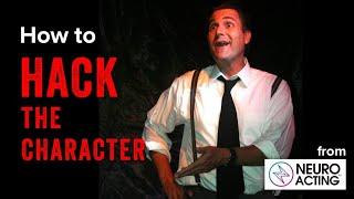 HACK THE CHARACTER - a Neuro Acting short course