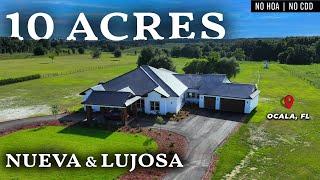 Casa NUEVA y LUJOSA con Terreno de 10 ACRES REDUCCIÓN de $250K | Ocala, FL | Sin Asociación