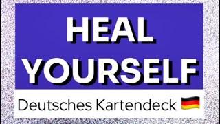 KARTENDECK: Heal Yourself