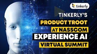 Tinkerly's Product Troot at NASSCOM Xperience AI Virtual Summit | AI Learning Toy