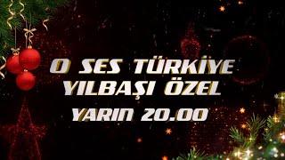 O Ses Türkiye Yılbaşı Özel Yarın TV8'de! | O Ses Türkiye @osesturkiye